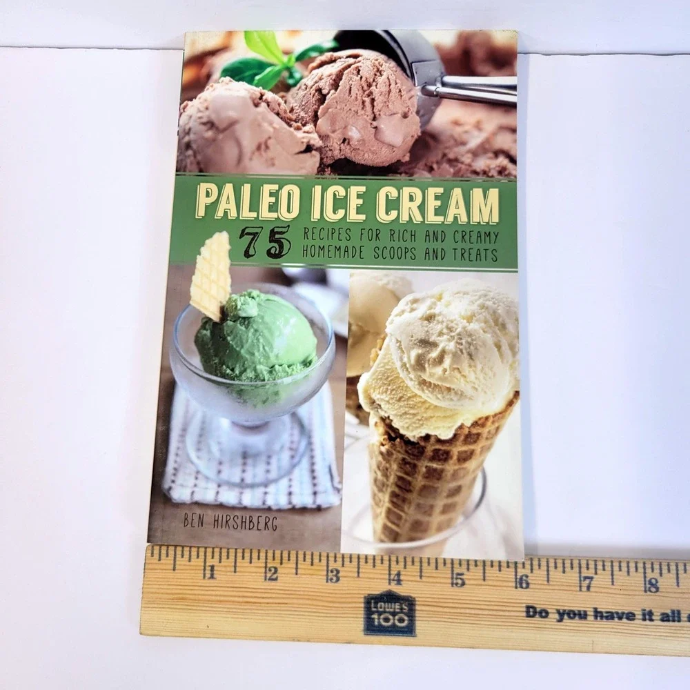 Paleo Ice Cream 75 Recipes Cookbook Ben Hirshberg Paperback Book Ulysses Press